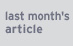 last month's article